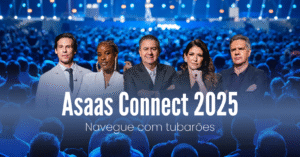 Asaas Connect 2025_ conectando negócios, tecnologia e finanças-0001